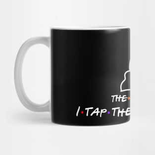 I TAP THEREFORE I AM Mug